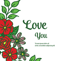 Vector illustration flower frame with lettering love hand draw