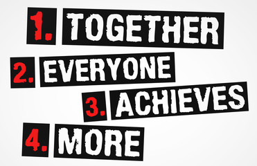 Team - together motivational concept
