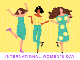 International Women's Day greeting card. Composition with dancing girls. Vector illustration for gift cards, posters, invitation and sales.