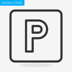 Parking Sign Line Icon Editable Stroke Pixel Perfect Vector