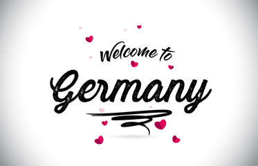 Germany Welcome To Word Text with Handwritten Font and Pink Heart Shape Design.