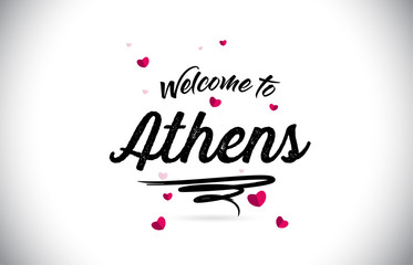 Athens Welcome To Word Text with Handwritten Font and Pink Heart Shape Design.