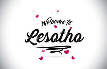 Lesotho Welcome To Word Text with Handwritten Font and Pink Heart Shape Design.