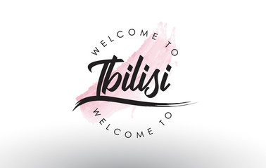 Tbilisi Welcome to Text with Watercolor Pink Brush Stroke