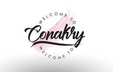 Conakry Welcome to Text with Watercolor Pink Brush Stroke