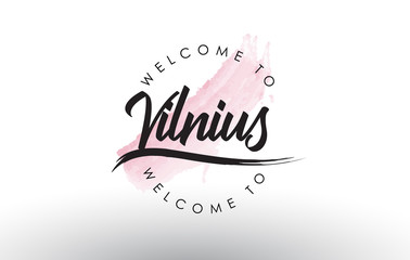 Vilnius Welcome to Text with Watercolor Pink Brush Stroke