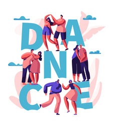 Happy Couple Dance Together Typography Banner. Man and Woman Spend Fun Time Dancing. Lovers Flirt Hug Cuddle Poster Design. Romantic Weekend Activity Flat Cartoon Vector Illustration