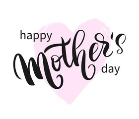 Happy Mother's day. Hand written ink lettering on pink heart. Greeting calligraphy isolated on white background. Vector template, festivity lettering typography poster, invitation, label, card.