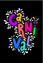 Bright colorful vector handwritten lettering text. Popular Event in Brazil. Carnival Title With Colorful Party Elements.