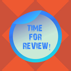 Handwriting text writing Time For Review. Concept meaning Evaluation Feedback Moment Perforanalysisce Rate Assess Bottle Packaging Blank Lid Carton Container Easy to Open Foil Seal Cover