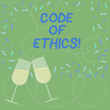 Word writing text Code Of Ethics. Business concept for Moral Rules Ethical Integrity Honesty Good procedure Filled Wine Glass Toasting for Celebration with Scattered Confetti photo