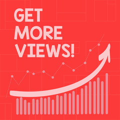 Conceptual hand writing showing Get More Views. Business photo showcasing Obtain additional followers and likes on your social network