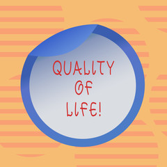 Word writing text Quality Of Life. Business concept for Being in good health decent job Enjoying every moment Bottle Packaging Blank Lid Carton Container Easy to Open Foil Seal Cover