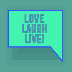 Conceptual hand writing showing Love Laugh Live. Business photo text Be inspired positive enjoy your days laughing good humor Blank Deformed Color Round Shape with Small Circles