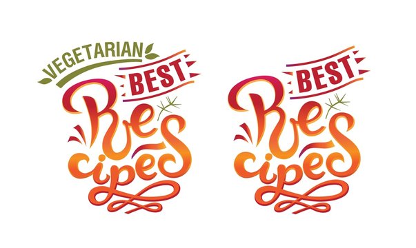 Best Vegetarian Recipes and Best Recipes sign, logo, emblem. Vector illustration