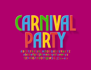 Vector colorful poster Carnival party with festive Font. Flat bright Alphabet Letters, Numbers and Symbols