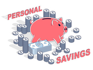 Personal Savings concept, Piggy Bank with dollar stacks and cent coins piles isolated on white background. Isometric vector business and finance illustration, 3d thin line design.