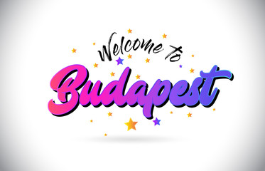 Budapest Welcome To Word Text with Purple Pink Handwritten Font and Yellow Stars Shape Design Vector.