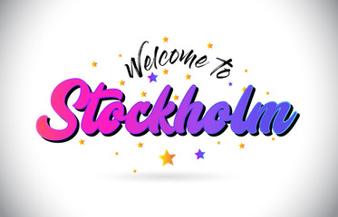 Stockholm Welcome To Word Text with Purple Pink Handwritten Font and Yellow Stars Shape Design Vector.