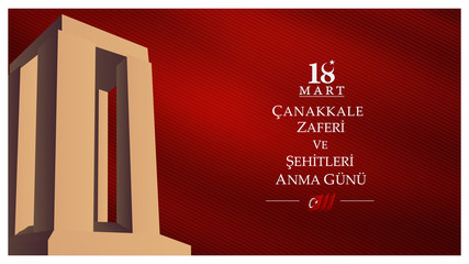 18 mart canakkale zaferi ve sehitleri anma gunu vector illustration. English translation ; (18 March, Canakkale Victory Day and martyrs Memorial Day Turkey celebration card.)