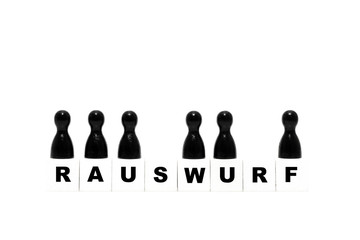 Rauswurf