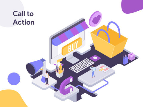 Call to Action Isometric illustration. Modern flat design style for website and mobile website.Vector illustration