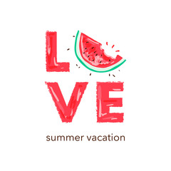 Love slogan with cut watermelon illustration