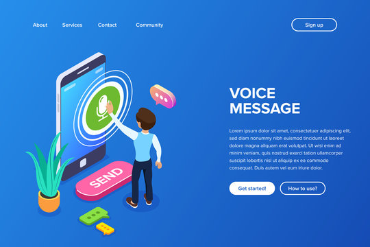 Isometric record voice message concept. A person records a voice or audio message using a mobile phone. Speech bubbles and a flower on the background of the smartphone.