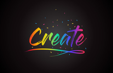 Create Word Text with Handwritten Rainbow Vibrant Colors and Confetti.