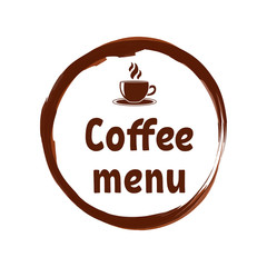Creative template for coffee menu with printed lettering and aroma drink cup in dark brown circle