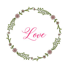 Vector illustration wreath for greeting card with lettering love hand drawn