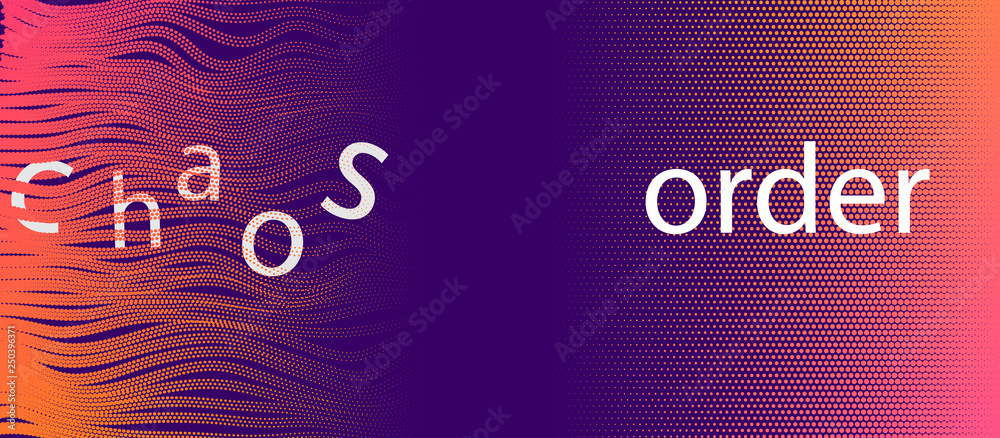 Poster abstract concept from chaos to order with half tone background