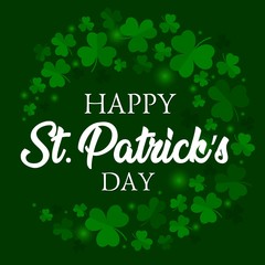 Happy St. Patricks Day elegant Vector greeting card design with clover leaves text on green shiny background.