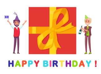 Happy birthday greeting card, closeup of big present box and two cartoon males. Man in suit and festive cap, with bottle of champagne celebrate Bday party