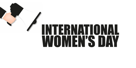 Hand holding megaphone women's day