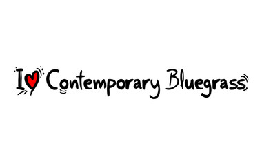 Fototapeta na wymiar Contemporary Bluegrass music love