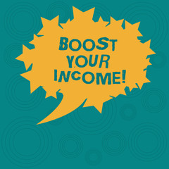 Conceptual hand writing showing Boost Your Income. Business photo showcasing increase month or annual salary using part time job Oval Color Speech Bubble with Stars as Outline Text Space