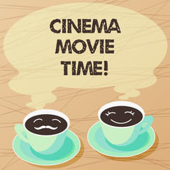 Writing note showing Cinema Movie Time. Business photo showcasing which entertainment such showing movie scheduled to start Sets of Cup Saucer for His and Hers Coffee Face icon with Blank Steam