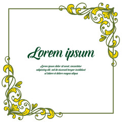 Vector illustration greeting card lorem ipsum with flower frame white backdrop hand drawn