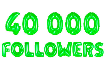 Fototapeta premium forty thousand followers, green color