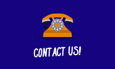 Contact us Sign with Retro Rotary Dial Telephone