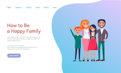How to be happy family website with people web vector. Page with text sample and cheerful members, father and mother, brother and sister siblings. Webpage template landing page in flat