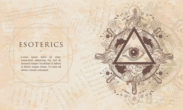 Esoterics. Freemason and spiritual symbols. All seeing eye. Renaissance background. Medieval engaving manuscript. Vintage paper with drawings, vector