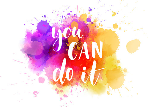 You Can Do It Images – Browse 4,688 Stock Photos, Vectors, And Video |  Adobe Stock