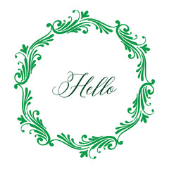Vector illustration ornate beautiful flower frame with lettering hello frame hand drawn