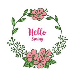 Vector illustration beautiful green leaves flower frame for greeting card hello spring hand drawn