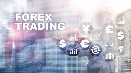 Forex Trading. Graphic concept suitable for financial investment or Economic trends. Business background