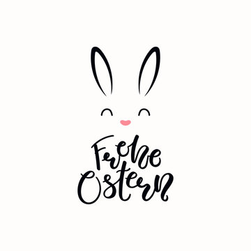 Lettering quote Frohe Ostern, Happy Easter in German, with bunny face. Isolated objects on white background. Hand drawn vector illustration. Design concept, element for card, banner, invitation.