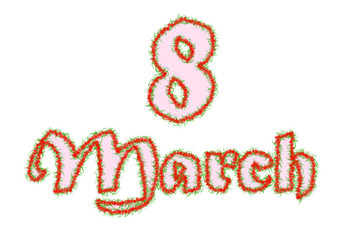 8 March text design with red flowers and grin stems. Woman’s Day. Lettering in calligraphy style on English language. Template for a poster, cards, banner.