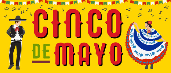 Cinco de Mayo, Traditional Mexico holiday, Mexican couple dancing, Vector